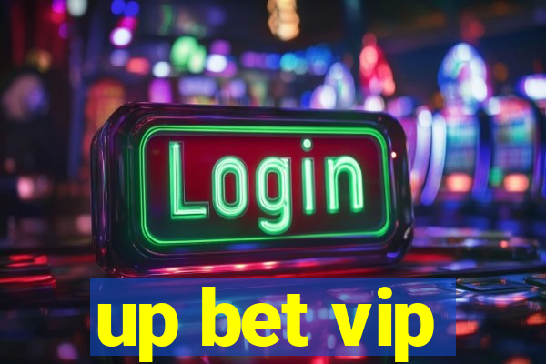 up bet vip